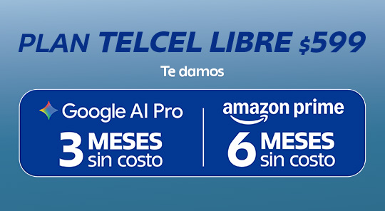 con los planes telcel libre disfruta de tres meses de google ai pro y seis meses de amazon