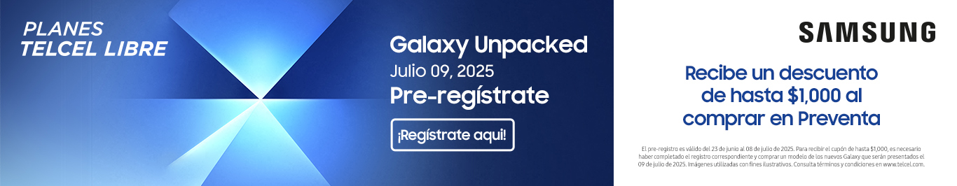 registrate y conoce el nuevo samsung galaxy z fold 7 o galaxy z flip 7 solo con telcel