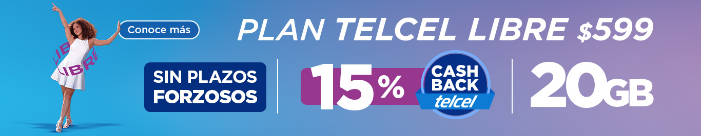 los planes de telcel libre sin plazos forzosos y con cash back de telcel ven y conoce mas