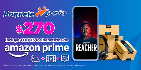 disfruta paquete amigo sin limite por doscientos setenta con amazon prime incluid