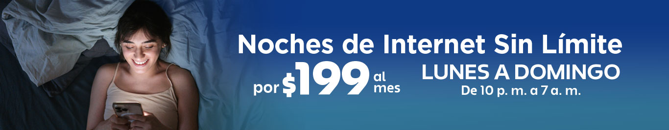 noches de internet sin limite por 199 al mes de lunes a domingo de 10 pm a 7 am en telcel