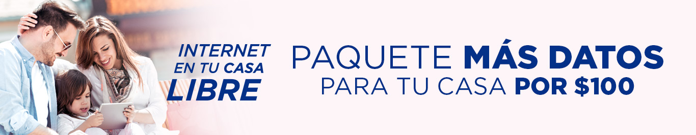 internet en tu casa plus te da un paquete con mas datos por cien pesos solo en telcel