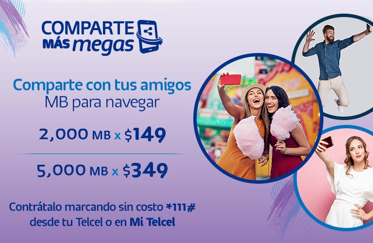 Compartir tus Megas es genial con Telcel conoce los paquetes que puedes compartir con quien tu gustes y vive la experiencia compartida telcel