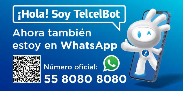 no te puedes perder la oportunidad de ser atendido por telcel bot desde whatsapp conocelo