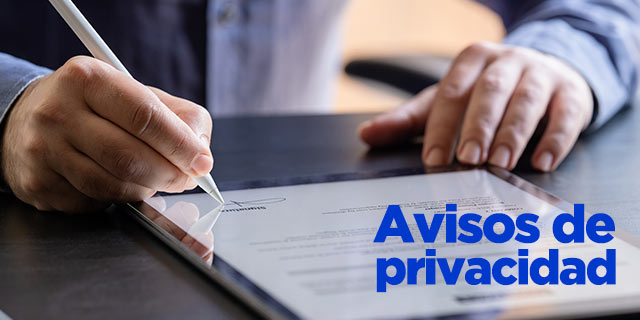 en cumplimiento a los lineamientos juridicos aqui los avisos de privacidad disponibles