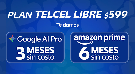 con los planes telcel libre disfruta de tres meses de google ai pro y seis meses de amazon