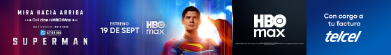 solo en hbo max el estreno de superman el  de septiembre con cargo a tu factura telcel