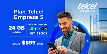 plan telcel empresa 5 con 24 gb y minutos mensajes y redes sociales por solo 599 al mes